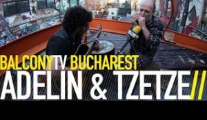 ADELIN & TZETZE - DEATH DEALER (BalconyTV)
