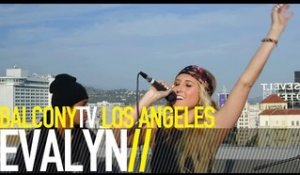 EVALYN - FILTHY RICH (BalconyTV)