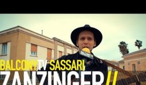 ZANZINGER - A KIND OF LOVE (BalconyTV)