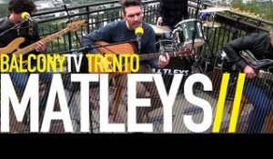 MATLEYS - PROMETEO (BalconyTV)