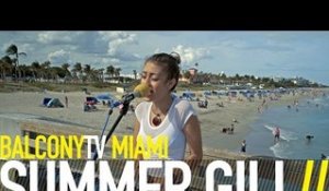 SUMMER GILL - STORMY WEATHER (BalconyTV)