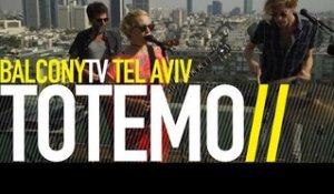 TOTEMO - SEESAW (BalconyTV)