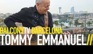 TOMMY EMMANUEL - EL VAQUERO (BalconyTV)