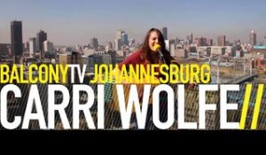 CARRI WOLFE - BOYS (BalconyTV)