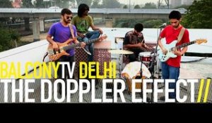 THE DOPPLER EFFECT - TOLD YOU SO (BalconyTV)