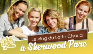 Le Vlog du Latte Chaud à Sherwood Parc