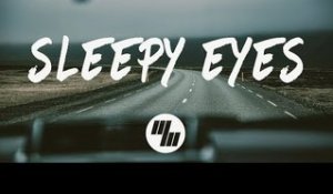 Elohim & Whethan - Sleepy Eyes (Lyrics Lyric Video)