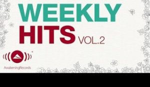 Awakening Weekly Hits 2017 | Vol. 2 (Mothers' Day)