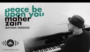 Maher Zain - Peace Be Upon You (Bahasa Version) | Official Lyric Video
