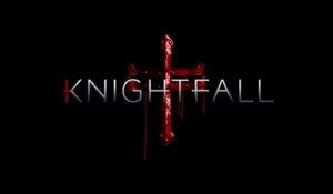 Knightfall- Promo 1x07