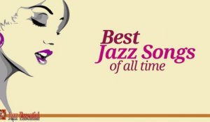 Various Artists - The Best Jazz Songs Of All Time