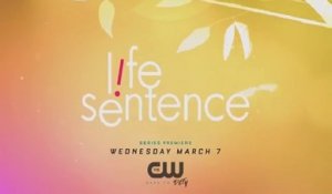 LIfe Sentence - Trailer Saison 1