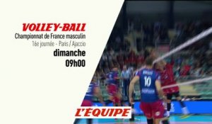 VOLLEY - LNV : Paris vs Ajaccio, bande annonce
