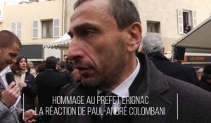 Hommage au préfet Erignac : la réaction de Paul-André Colombani