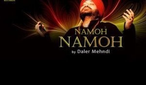 Namoh Namoh | Song Promo | Namoh Namoh | Daler Mehndi | DRecords