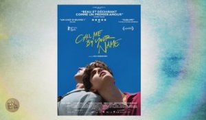 Call me by your name : miracle à l'italienne - Reportage cinéma