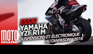Yamaha YZF R1M 2018 - Essai Moto Magazine