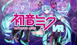 Hatsune Miku VR - Bande-annonce