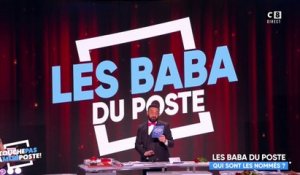 Les Baba du poste - TPMP du 08/03/2018