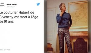 Le couturier Hubert de Givenchy est décédé.