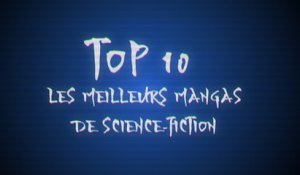 Top 10 : Les meilleurs mangas de science-fiction