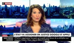 L'Etat français va assigner en justice Google et Apple