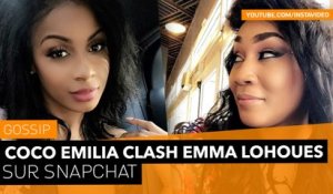 Coco Emilia attaque Emma Lohoues sur Snapchat