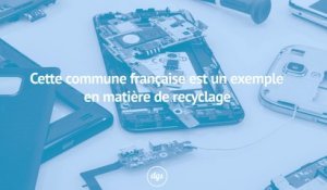 Cette petite commune française est un exemple en matière de recyclage