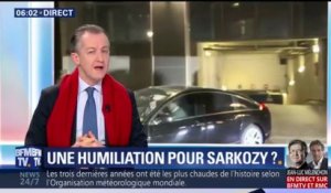 ÉDITO - “Le plus humiliant pour Nicolas Sarkozy, c’était le régime de garde à vue”