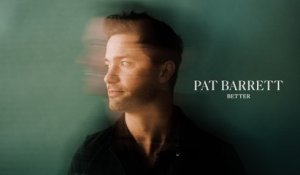 Pat Barrett - Better
