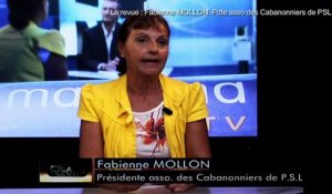 LA REVUE : La revue : Fabienne Mollon/Présidente de l'assoc. de défense des cabannoniers de Port St Louis