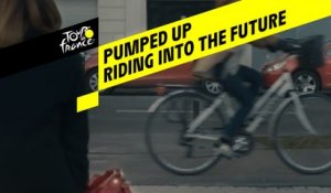 Pumped up - Riding into the future