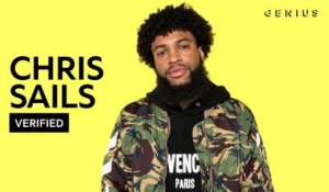 Chris Sails Breaks Down "Me And You"