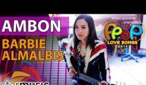 Barbie Almalbis - Ambon (Official Lyric Video)