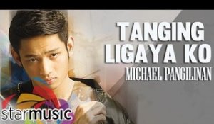 Michael Pangilinan - Tanging Ligaya Ko (Official Lyric Video)