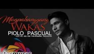 Piolo Pascual - Magpahanggang Wakas feat. The ABS CBN Philharmonic Orchestra (Official Lyric Video)
