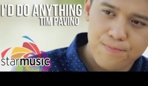 Tim Pavino - I'd Do Anything (Official Music Video)