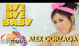 Alex Gonzaga - Break Na Tayo (Official Lyric Video)