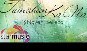 Noven Belleza - Tumahan Ka Na (Official Lyric Video)
