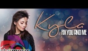 Kyla - Fix You and Me (Official Lyric Video)