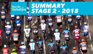 Summary - Étape 2 / Stage 2 (Barnsley / Ilkley) - Tour de Yorkshire 2018