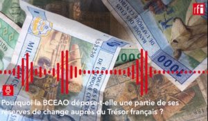 Une partie des réserves de change de la BCEAO déposées au Trésor français