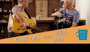 Um Café Lá em Casa com Chiquito Braga e Nelson Faria