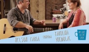 Um Café Lá em Casa com Karolina Vucidolac e Nelson Faria