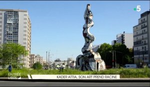 Kader Attia, son art prend racine