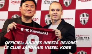 Andres Iniesta rejoint le club japonais Vissel Kobe