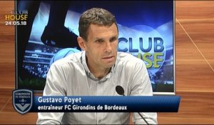 Club House - Le bilan de la saison avec Gustavo Poyet invité