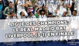 Real Madrid-Liverpool: Revivez la finale de la Ligue des champions