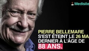 Pierre Bellemare "est mort de fatigue paisiblement, sans souffrir" selon son fils, Pierre Dhostel