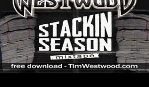 Westwood Stackin Season Mixtape FULL MIX